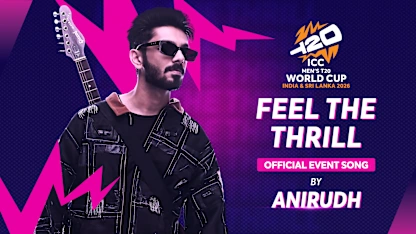 ICC unveil ‘Feel the Thrill’ as Official Song of Men’s T20 World Cup 2026 | ICC Men’s T20 World Cup, 2026
